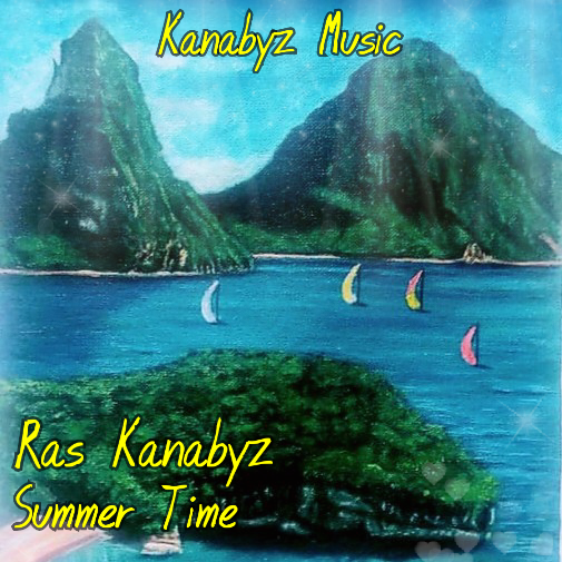Ras Kanabyz- Summer Time